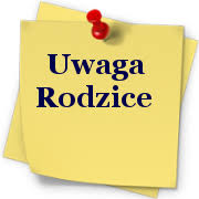 Ważne informacje dla Rodziców!!!