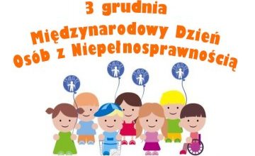 3 grudnia Międzynarodowy Dzień Osób z Niepełnosprawnością