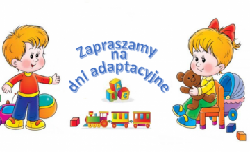 Zapraszamy na zajęcia adaptacyjne