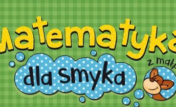 "Matematyka dla smyka" - rozpoczęcie realizacji programu własnego w grupie 6 latków