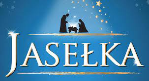 Zapraszamy na Jasełka